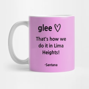 Glee/Lima Heights Mug